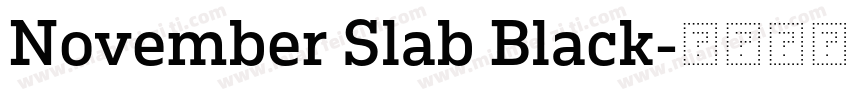 November Slab Black字体转换